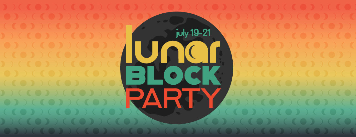 Lunar Block Party